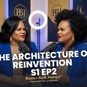 Bounce Back Journey™ Podcast | From Disruption to Direction: The Letter that changed everything