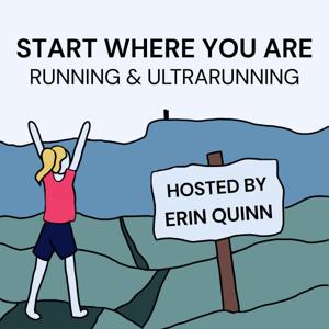 Start Where You Are Running and Ultrarunning