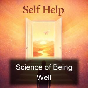 Science of Being Well
