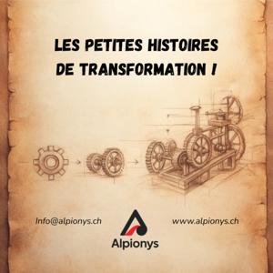 Alpionys - Les Petites Histoires de Transformation