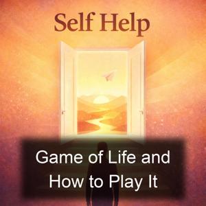 Game of Life and How to Play It
