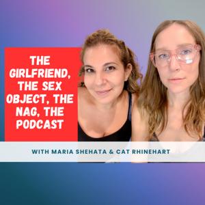 The Girlfriend, The Sex Object, The Nag