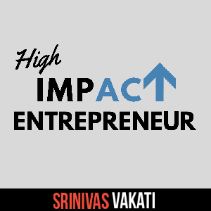 High Impact Entrepreneur