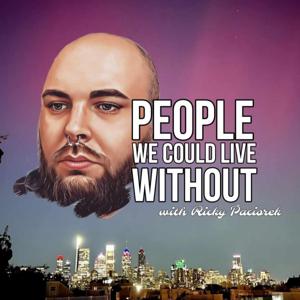People We Could Live Without