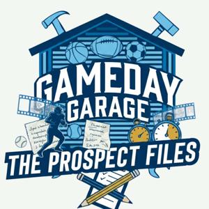 GameDay Garage: The Prospect Files