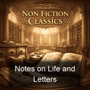 Notes on Life and Letters
