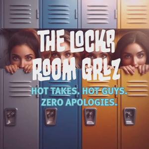 The Lockr Room Grlz #1 : Olympic Fails, Favourite Adult Toys & Holding It In During The Honeymoon Phase