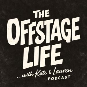 The Off Stage Life Podcast