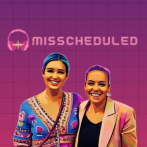 Misscheduled