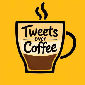 Tweets over Coffee