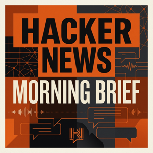 Hacker News Morning Brief