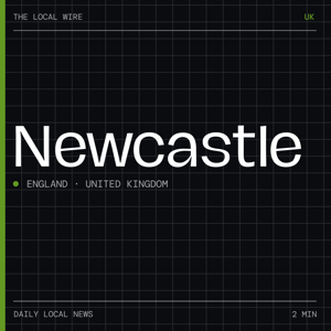 Newcastle News Today | 2 Min | The Local Wire