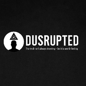 Dusrupted