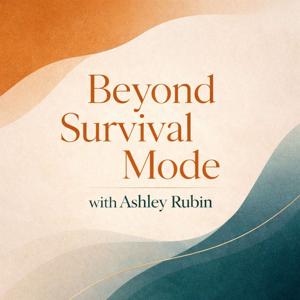 Beyond Survival Mode