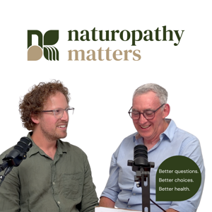 Naturopathy Matters