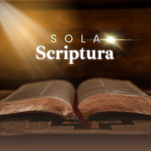 Sola Scriptura