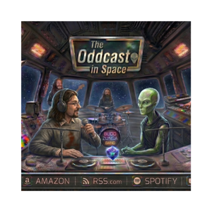 The Oddcast In Space