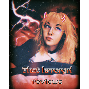 ThatHrrorGrl Reviews