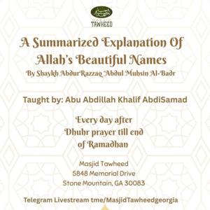 A Summarized Explanation of Allah's Beautiful Names
