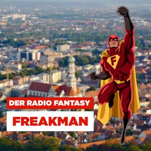 Der Radio Fantasy Freakman