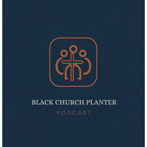 Journey of A Black Church Planter