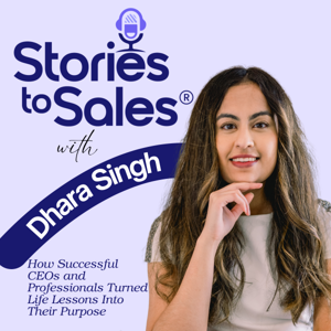 The Stories to Sales® Podcast