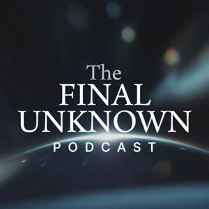The Final Unknown: Science at the Edge