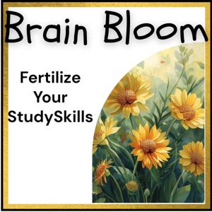 Brain Bloom - Fertilizer For Your Study Skills