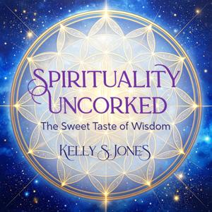 Spirituality Uncorked