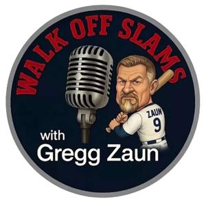 Walk Off Slams, with Gregg Zaun