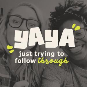 The Yaya Podcast