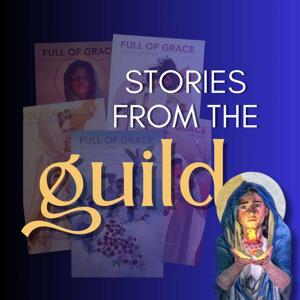 Stories from the Guild
