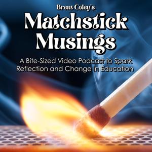Matchstick Musings