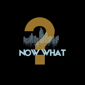 Now What? Podcast by Jen Ross