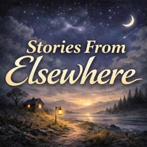 Stories from Elsewhere