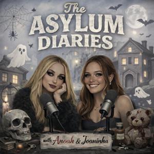 The Asylum Diaries