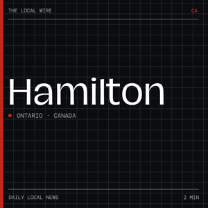 Hamilton News Today | 2 Min | The Local Wire
