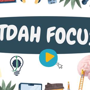 TDAH focus