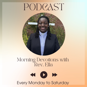 Morning Devotions with Rev. Ella