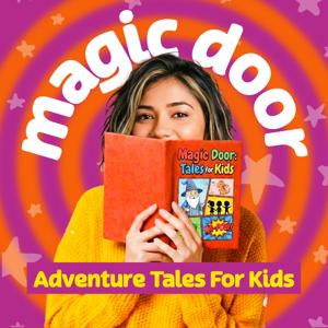 Magic Door • Tales for Kids