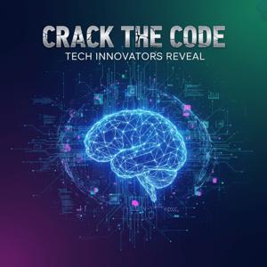 Crack the Code Tech Innovators Reveal