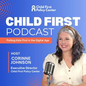 Child First Podcast