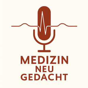 Medizin neu gedacht