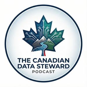 The Canadian Data Steward - RDM Podcast