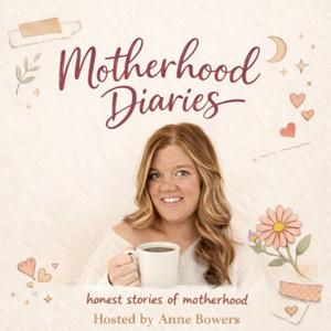 Motherhood Diaries
