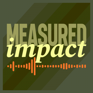 Measured Impact