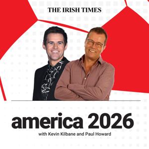 America 2026 with Paul Howard and Kevin Kilbane