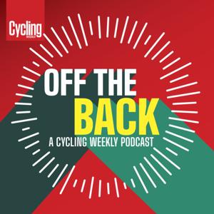Off The Back - A Cycling Weekly Podcast