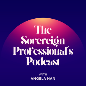 The Sovereign Professional's Podcast