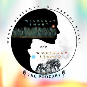 Wickedly Smart Woefully Stupid Podcast